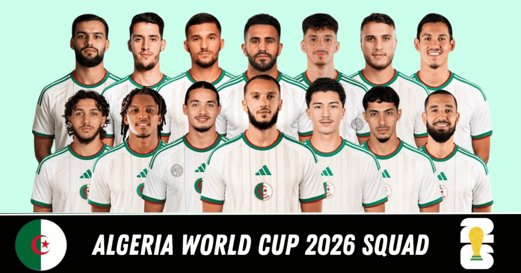 Algeria World Cup 2026 Squad