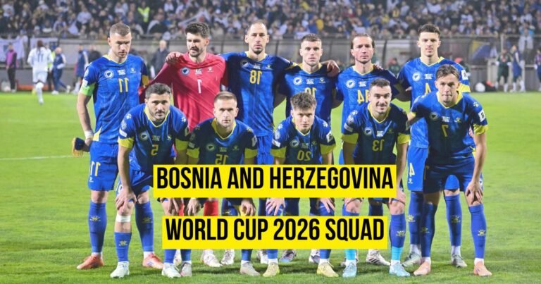 Bosnia and Herzegovina World Cup 2026 Squad: Final 26-Player List