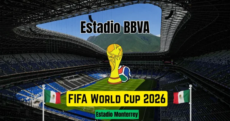 Estadio BBVA FIFA World Cup 2026