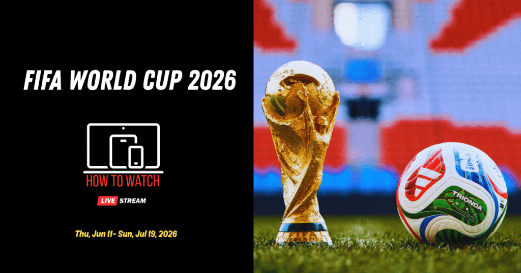 FIFA World Cup 2026 live stream