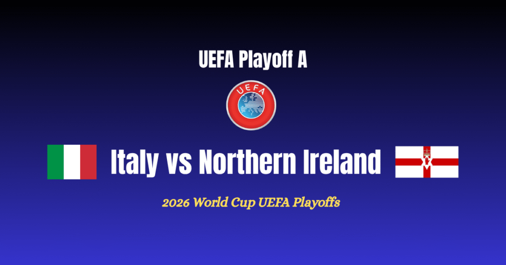 Italy vs Northern Ireland